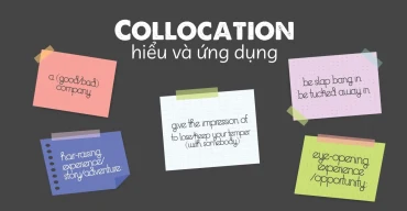 Collocation (kết hợp từ)