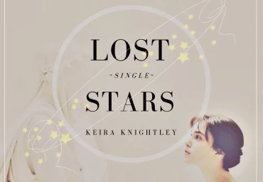 Học tiếng Anh qua bài hát Lost Star - Keira Knightley