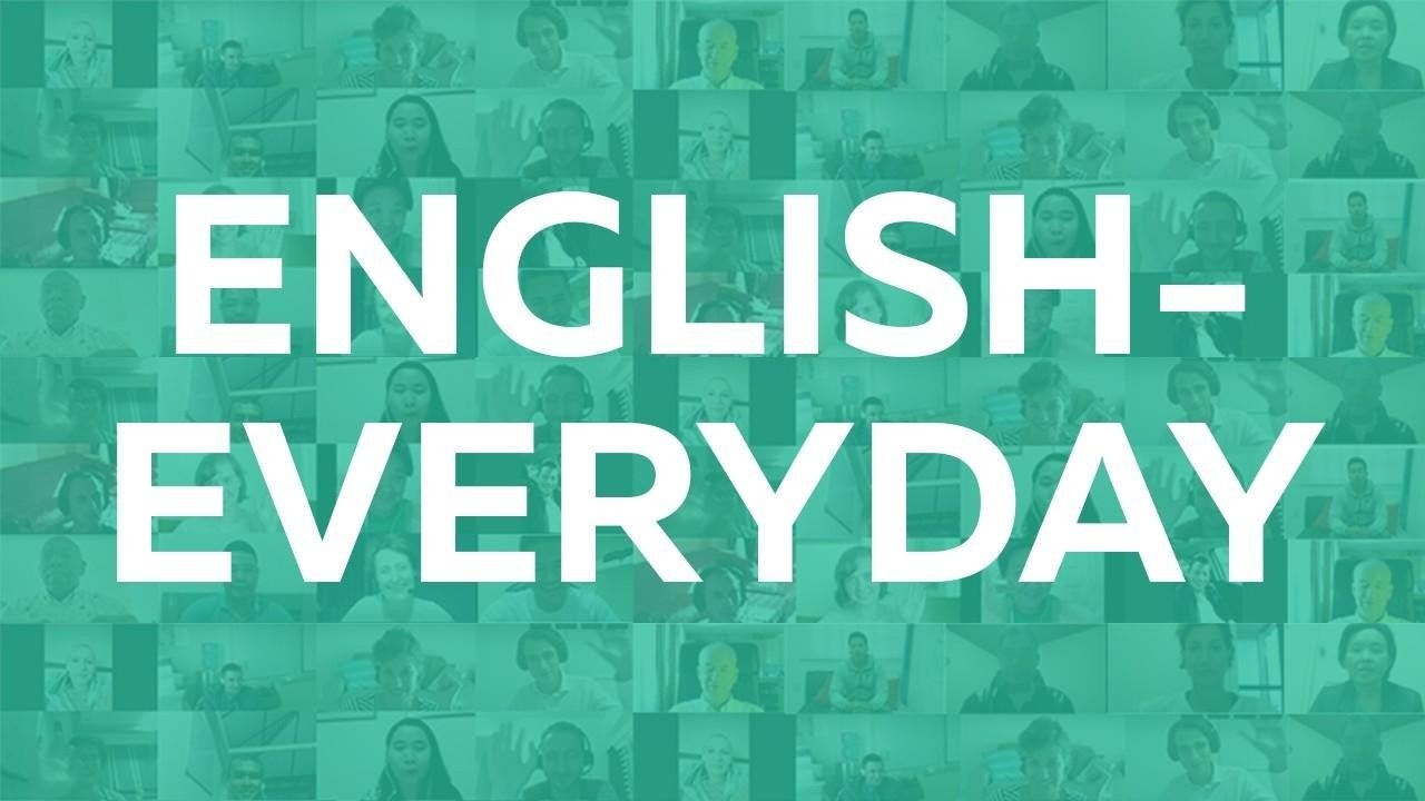 Học tiếng Anh mỗi ngày là cần thiết để giỏi tiếng Anh